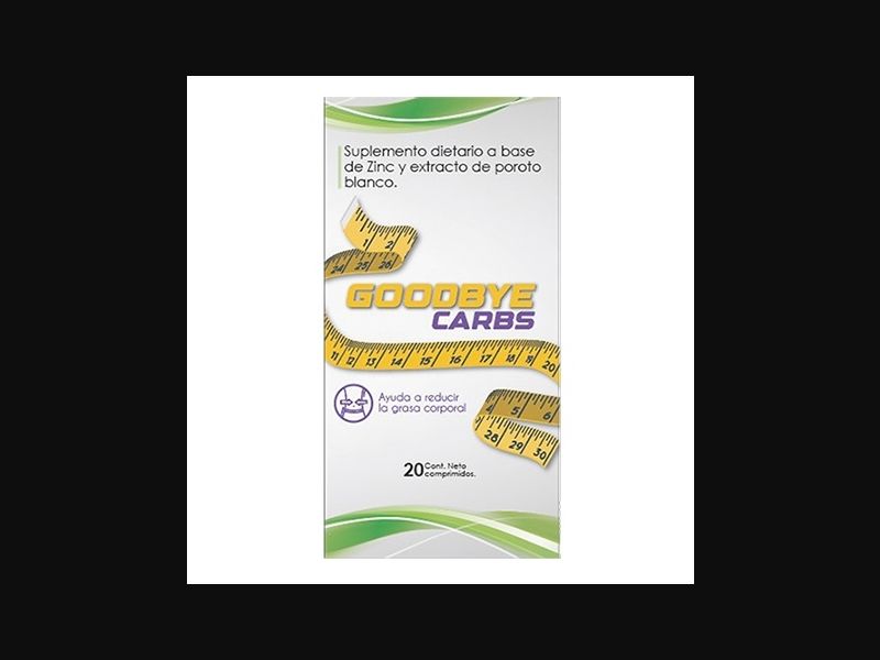 Goodbye Carbs - weight loss capsules