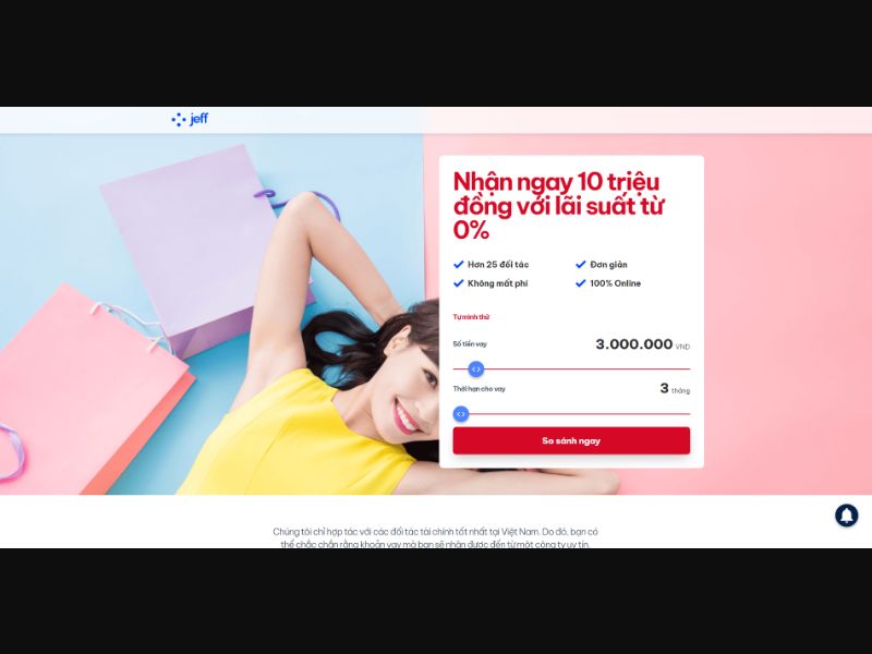 [WEB+MOB] Jeff Loans (up to 300mln VND) /VN SOI