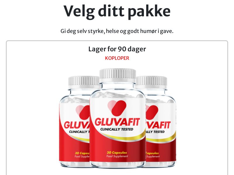 ! NEW OFFER - Gluvafit - DTC [NO] (Banner,Native,Social,Search,SEO,Brand Bidding) - CPA 