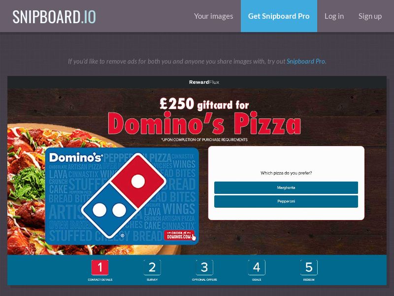 RewardFlux - Dominos £250 Giftcard UK - SOI