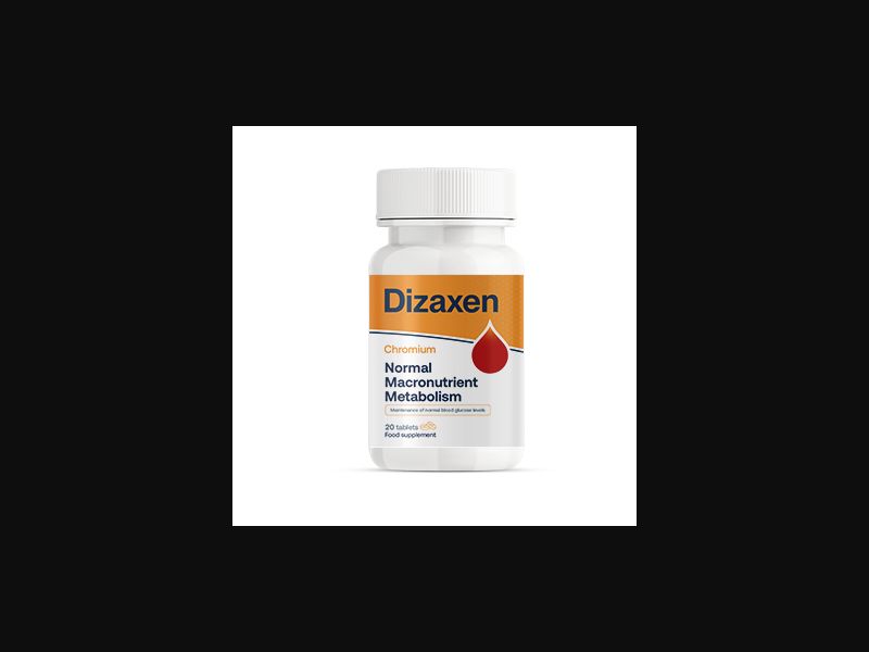 Dizaxen - diabetes pills