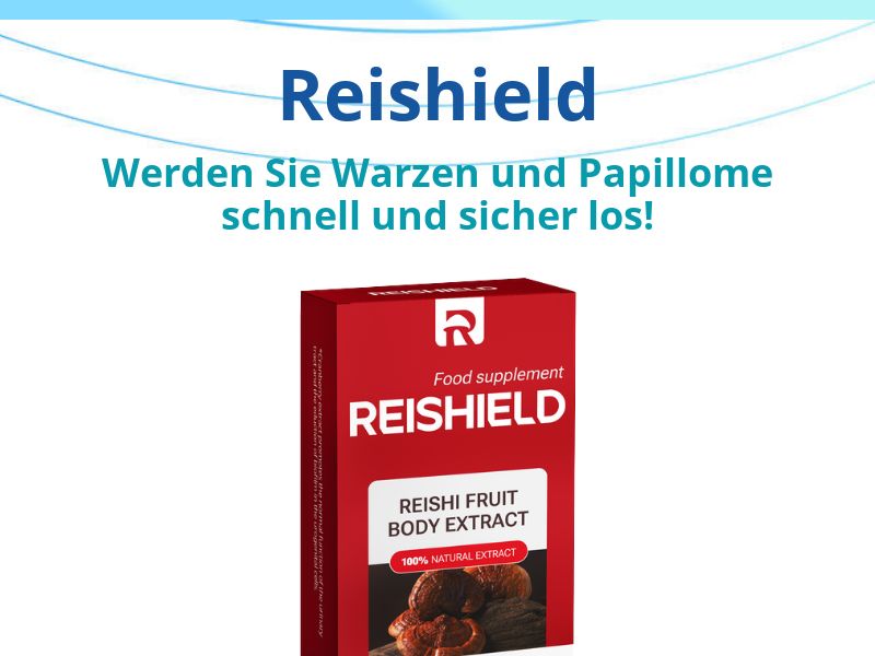 Reishield HIGH PRICE EU - remedy for papillomas