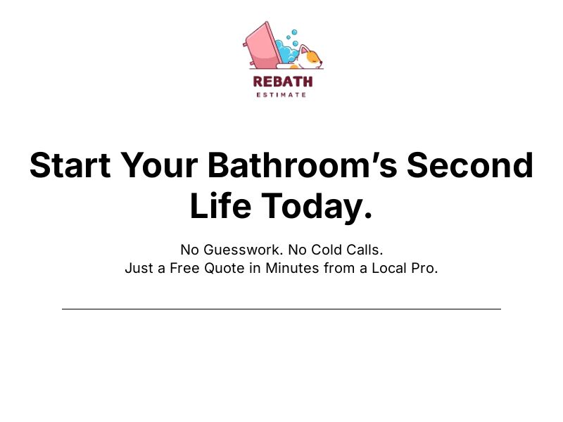 Rebath Estimate - [M-F] - RevShare | US