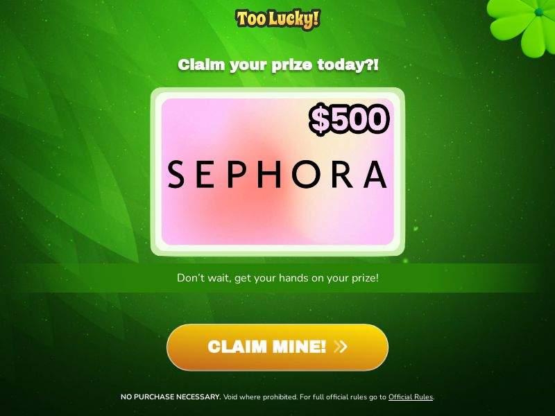 TooLucky $500 Sephora_CPL SOI_US