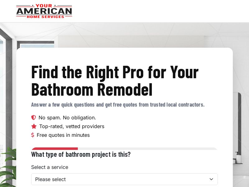Bathrooms.YourAmericanHomeServices.com Home Services CPL (Lead Gen) - USA