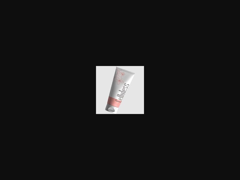 Celluless - cellulite gel