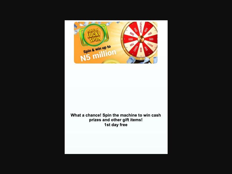 33994 - NG - [MOB] - Naija Lucky Spin: Win Cash - Airtel - 2 Click