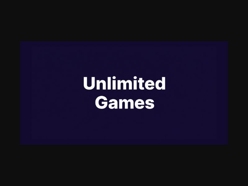 Unlimited Games