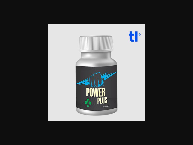 Power Plus (low price) - potency - CPA - COD - nutra