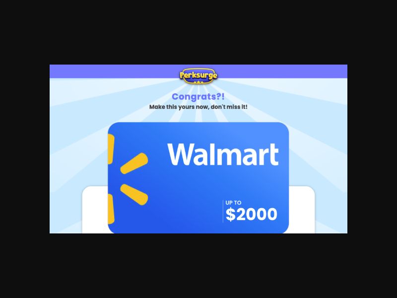 Perksurge - Walmart $2000 Sweepstake - CPL (US)