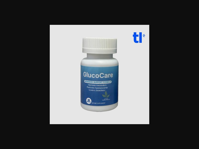 GlucoCare - cpa - cod - nutra - health 