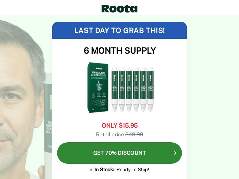 ! NEW OFFER - Roota Hair Growth Serum - Men [US,CA,FR,BE,NL,SE,DK,FI,ES,IT,UK,AU,NZ] (Banner,Native,Social,Search,SEO) - CPA {No BrandBidding}