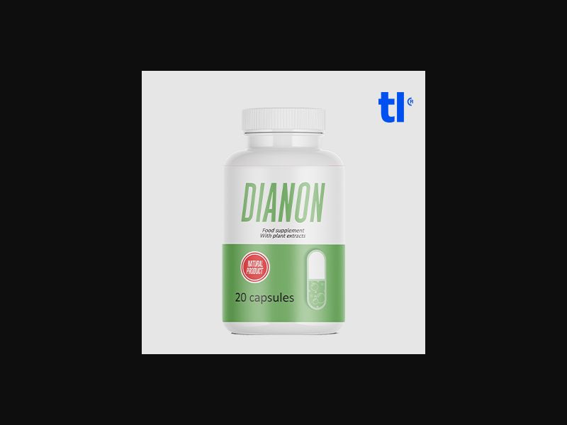 Dianon (tr) - diabetes - CPA - COD - nutra