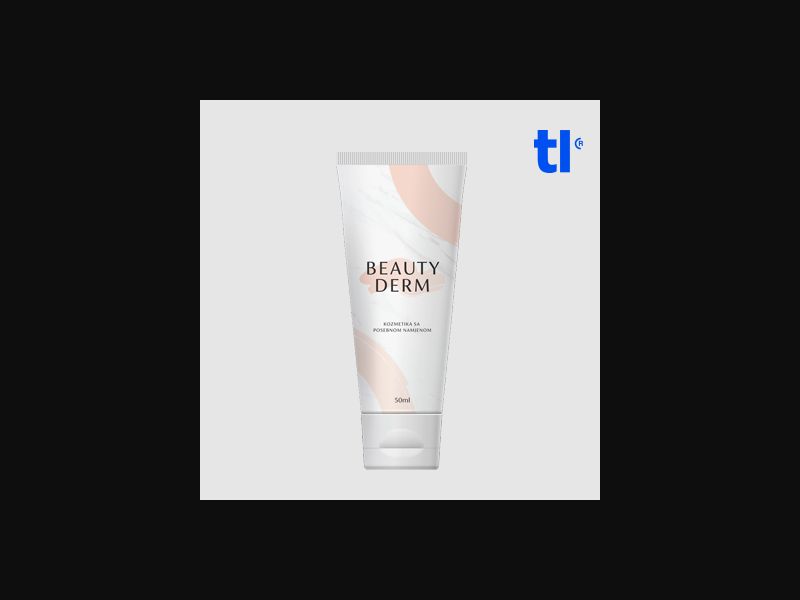 Beauty Derm (low price) - beauty - CPA - COD - Nutra