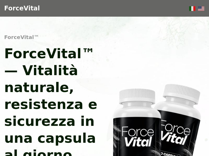 ! NEW OFFER - ForceVital ME - DTC [IT] (Social,Banner,Native,Push,SEO,Search,Brand Bidding) - CPA 