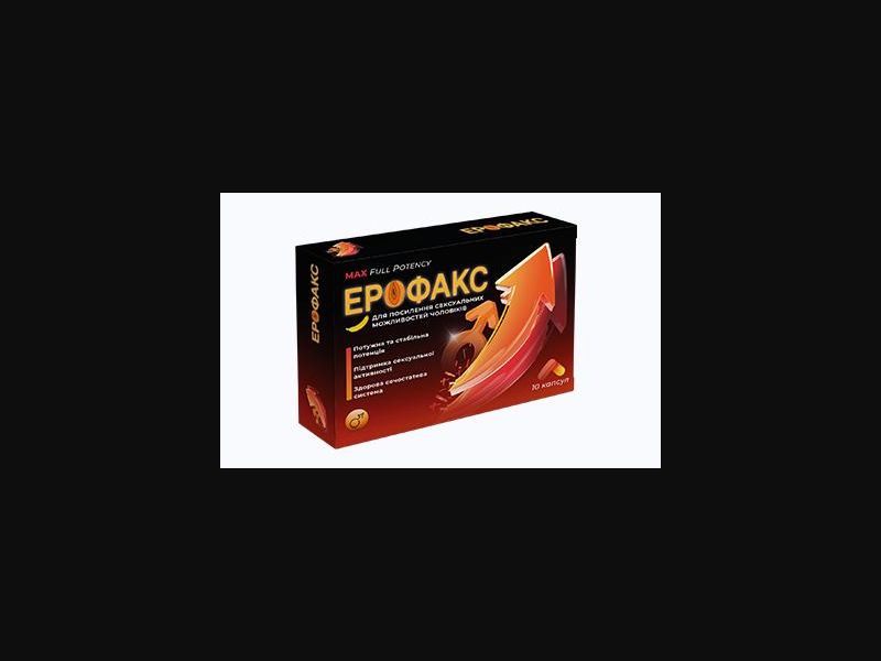 Erofax - capsules for potency | free