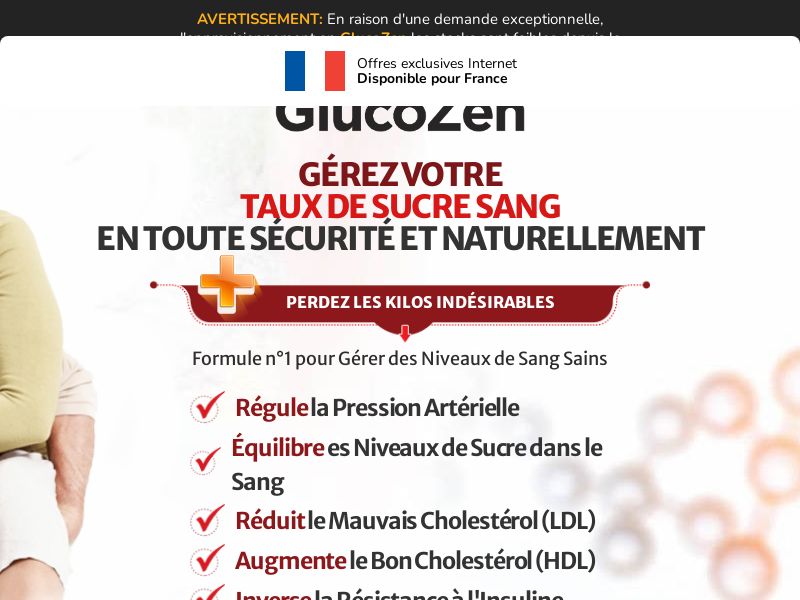 ! NEW OFFER - GlucoZen Blood Sugar - DTC [FR] (Social,Banner,Native,Push,SEO,Search,Brand Bidding) - CPA 