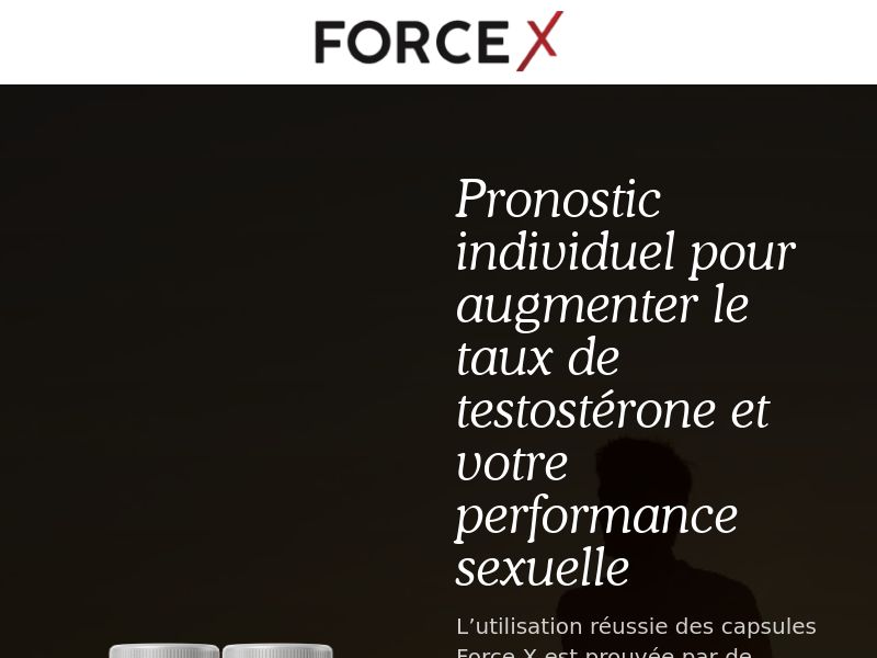 ! NEW OFFER - Force X ME - DTC [FR] (Banner,Native,Social,Search,SEO,Brand Bidding) - CPA