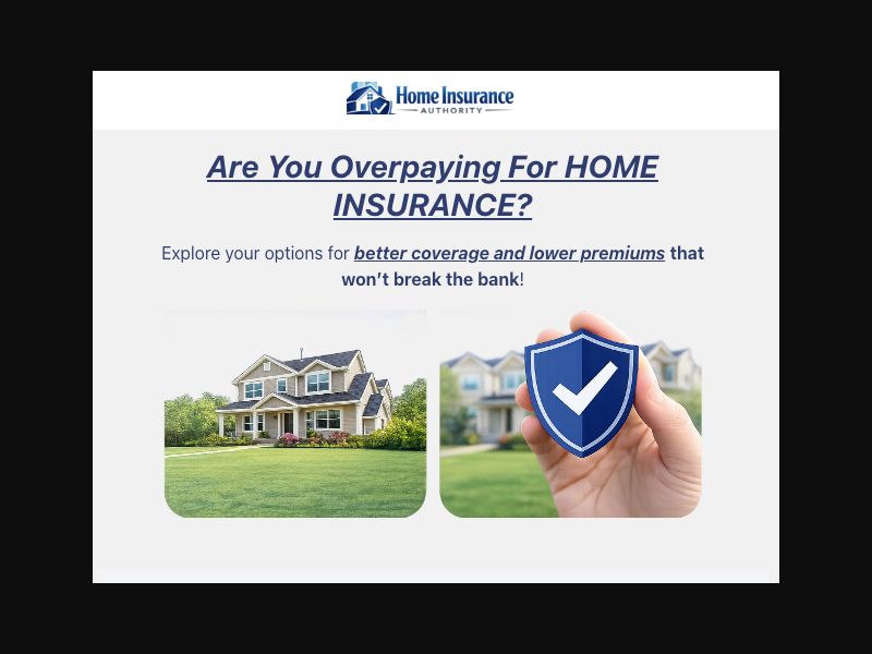 Home Insurance Authority - MaxBounty Exclusive - SOI (US)