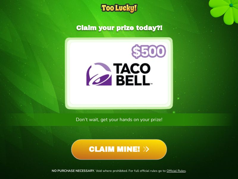 TooLucky $500 Taco Bell_CPL SOI_US