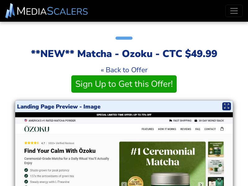 Matcha - Ozoku - CTC $49.99 {+Advertorial, DTC, Alt-Landers} [US, DE, CA, AU, UK, FR, IL, +232 More]