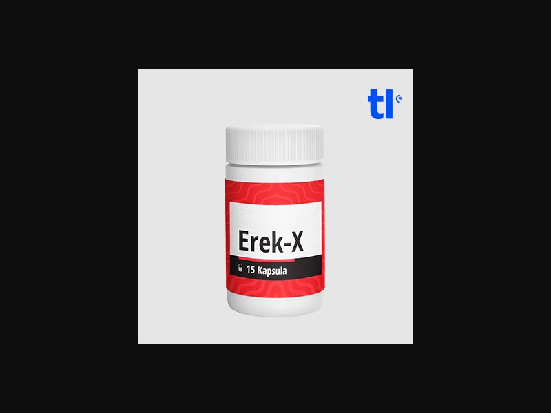 Erek-X (low price) - adult - COD - CPA - Nutra