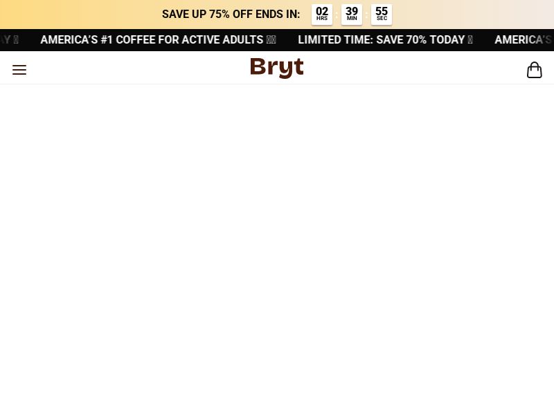 ! NEW OFFER - Bryt Better Coffee Subscription [US] (Social,Banner,Native,Push,SEO,Search,Brand Bidding) - CPA