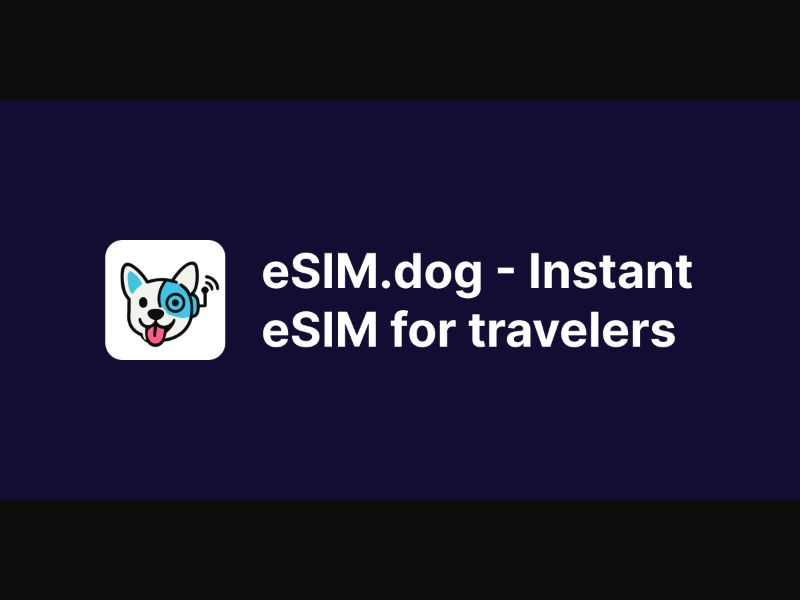 eSIM.dog - Instant eSIM for travelers
