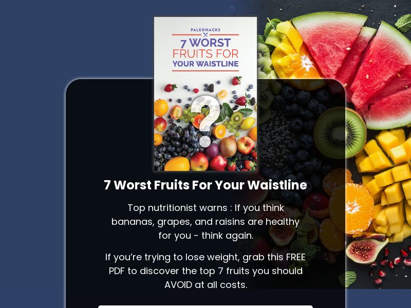 7 Worst Fruits For Your Waistline - CPL | US 