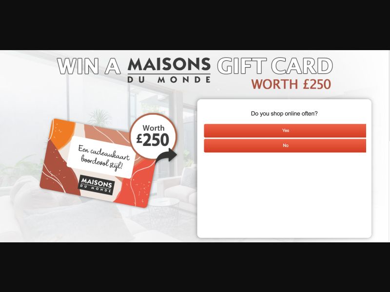 UK - Quiztionnaire - Maisons du Monde Gift card - (CPL)
