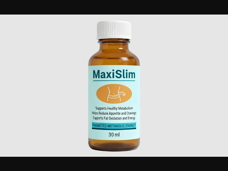 MaxiSlim - weight loss concentrate (no price)