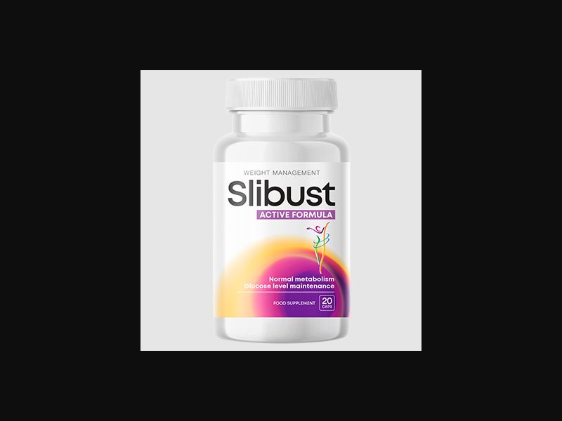 Slibust - weight loss capsules