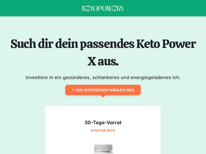  ! NEW OFFER - Keto PowerX - DTC [DE,AT] (Banner,Native,Social,Search,SEO,Brand Bidding) - CPA 