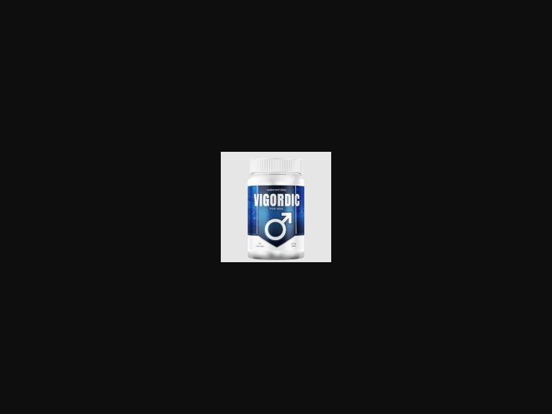 Vigordic - penis enlargement capsules