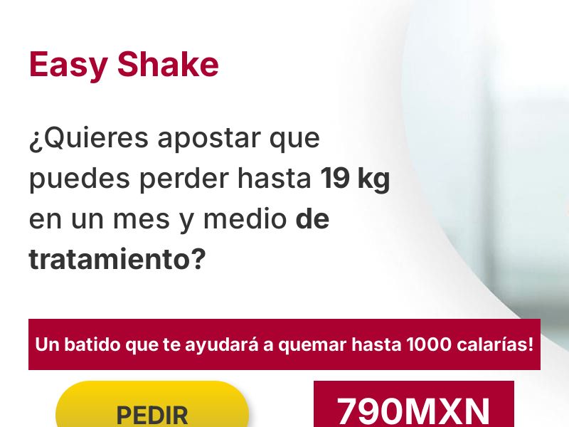 Easy Shake MX - WEIGHT LOSS TREATMENT