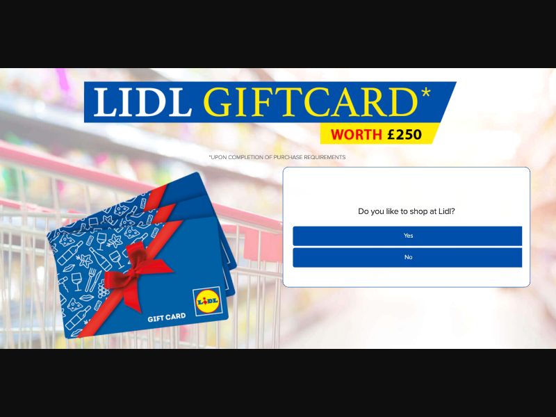 UK - RewardFlux - Lidl £250 Giftcard - (CPL)