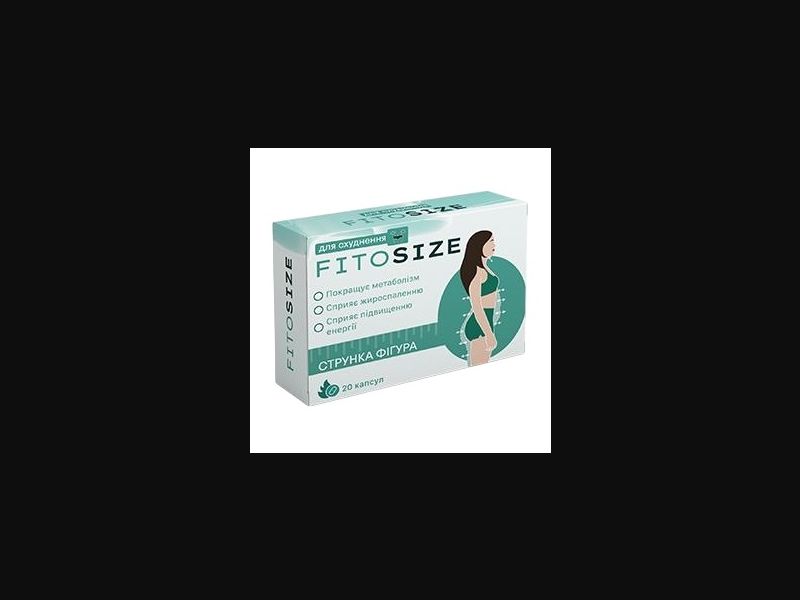 FitoSize - capsules for weight loss | free