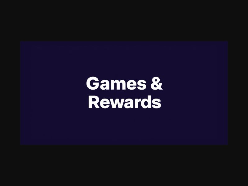Games & Rewards
