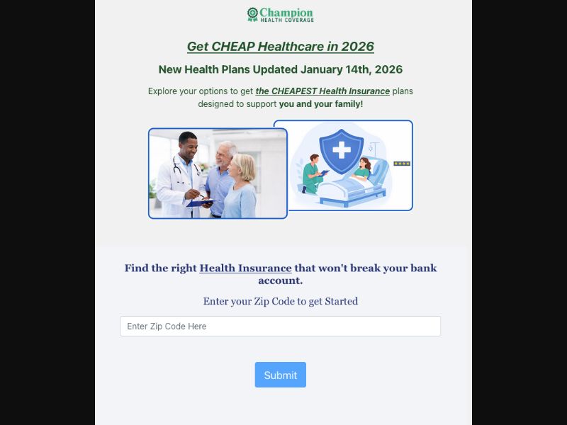 Champion Health Coverage - MaxBounty Exclusive - SOI (US) - MEDICARE OPEN ENROLLMENT ALLOWED