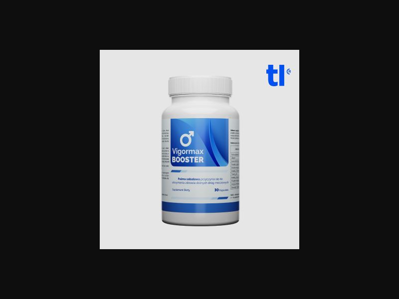 Vigormax Booster 99zl - potency - CPA - COD - nutra
