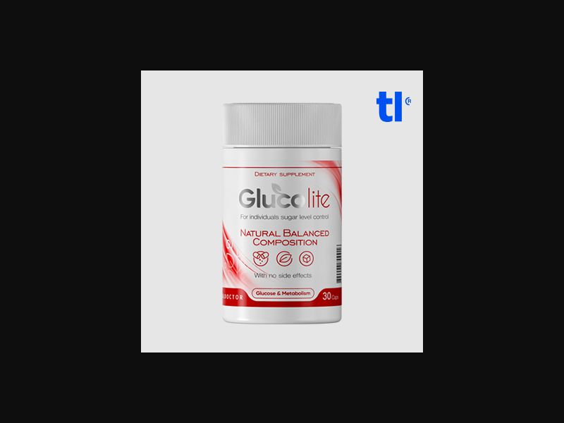 Glucolite (low price) - health - CPA - COD - Nutra
