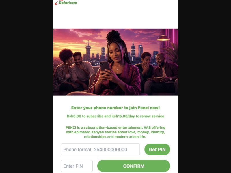 39048 - KE - [MOB] - Penzi - Safaricom - 1 Click