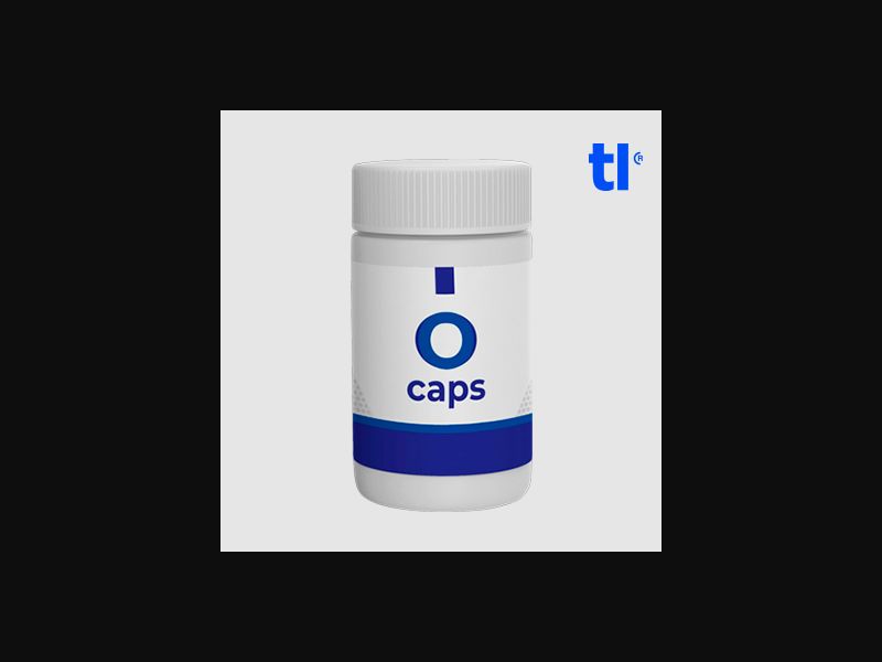 O Caps (low price) O Caps (low price) - vision - CPA - COD - nutra