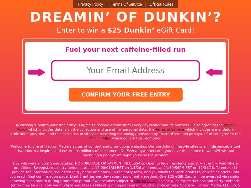 Everyday Winner Dunkin Donuts - Submits/Sweeps/Surveys