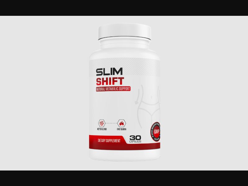 Slim Shift - weight loss capsules (CPS)