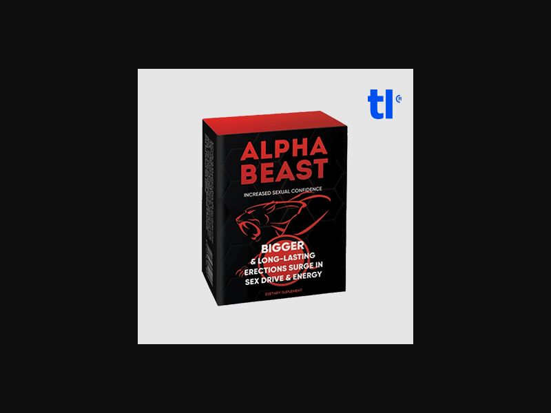 Alpha beast adult (low price) - adult - CPA - COD - Nutra