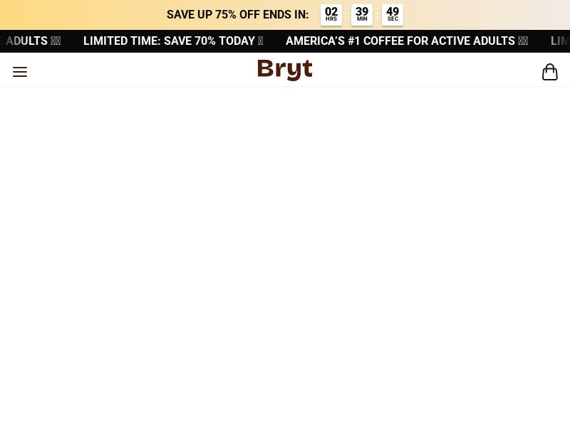 ! NEW OFFER - Bryt Better Coffee [US] (Social,Banner,Native,Push,SEO,Search,Brand Bidding) - CPA