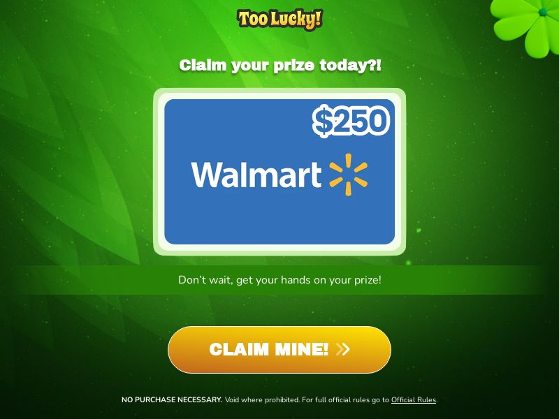 TooLucky $250 Walmart Gift Card_CPL SOI_US