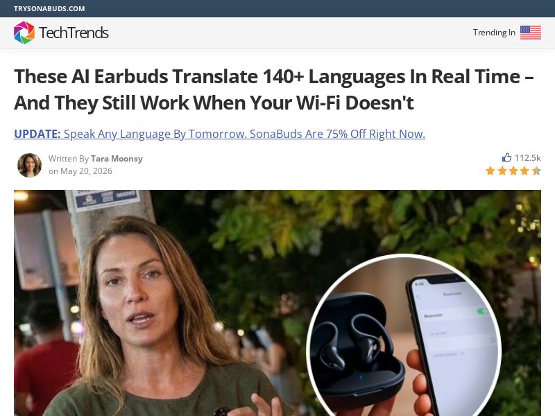 SonaBuds Translating Earbuds - Advertorial [INTL] (Social,Banner,Native,Push,SEO,Search,Brand Bidding) - CPA