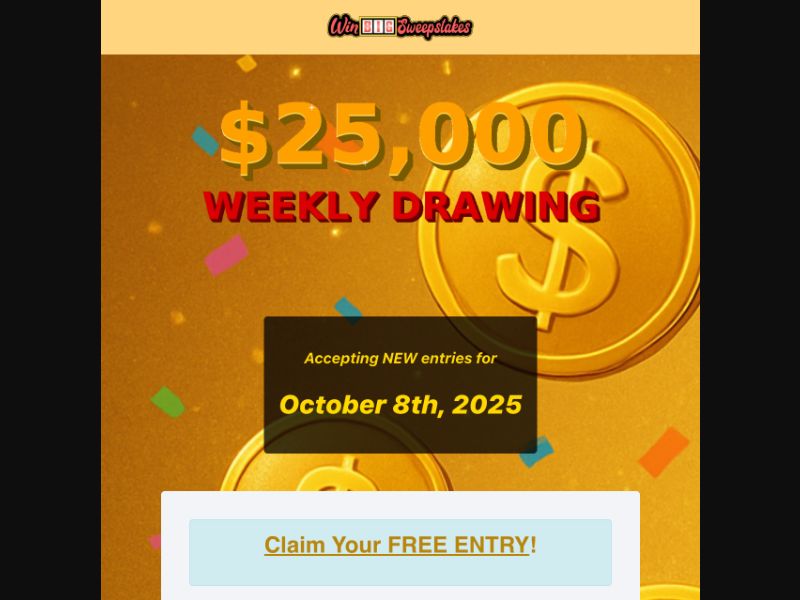 Win Big Sweepstakes - MaxBounty Exclusive - SOI (US)
